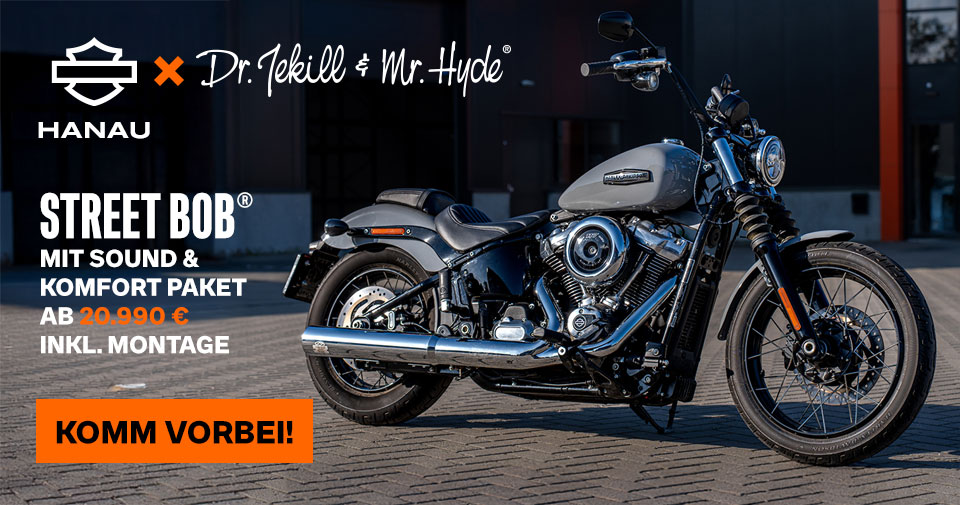 Street Bob – Jetzt mit Dr. Jekill & Mr. Hyde & Comfort-Paket